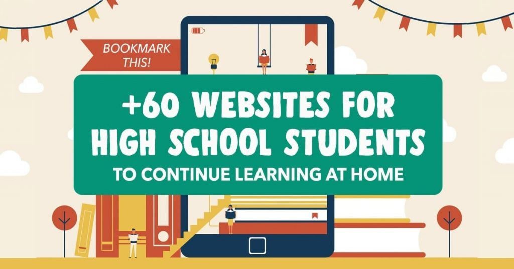 60+ Educational Websites for High School Students During the Quarantine