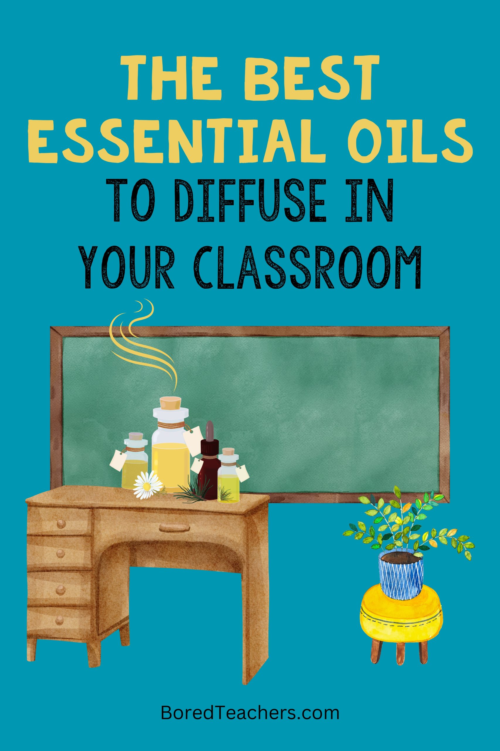 The Best Essential Oils to Diffuse in the Classroom